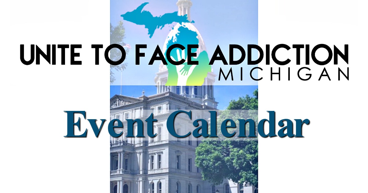 Event Calendar FB Unite to Face Addiction Michigan