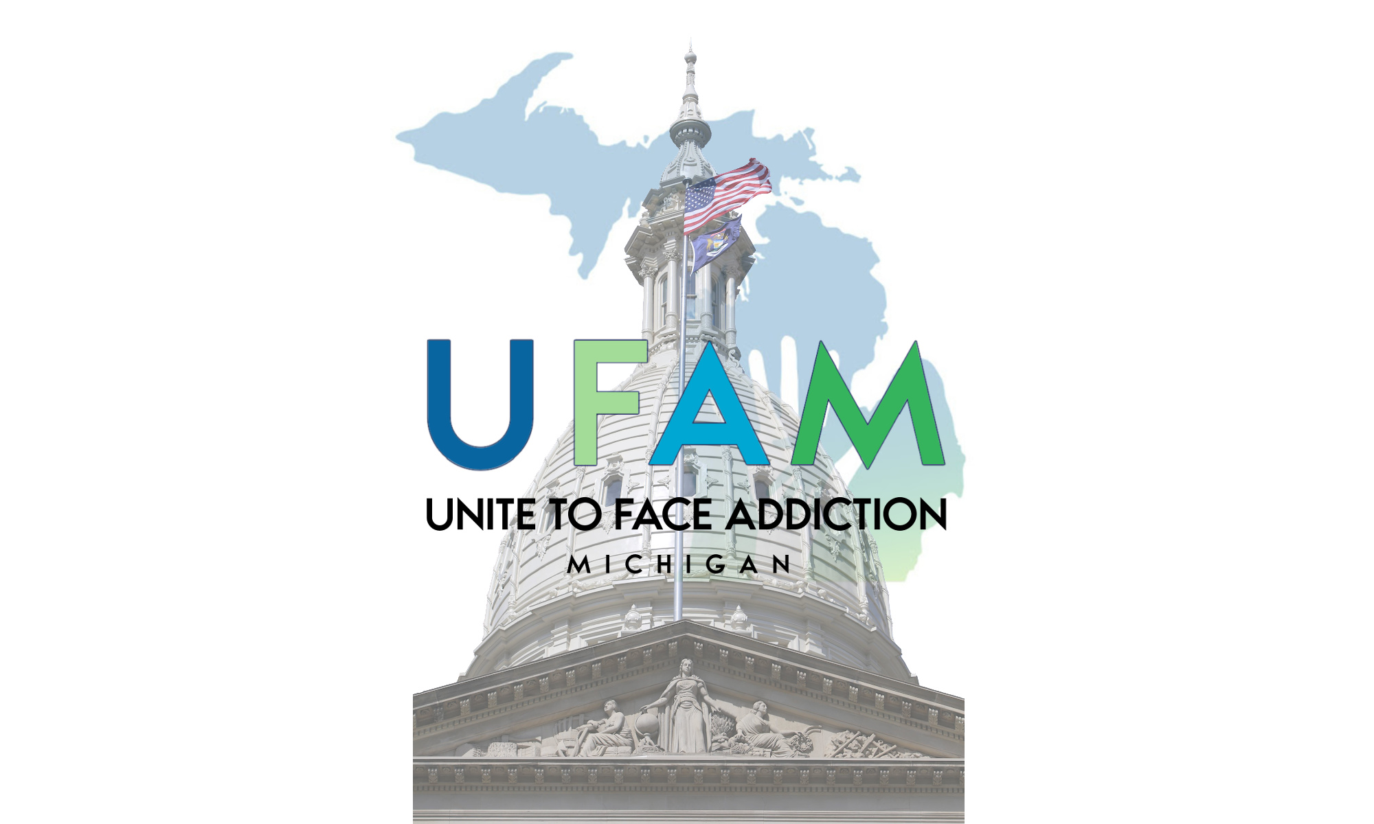 UFAM - Unite to Face Addiction - Michigan